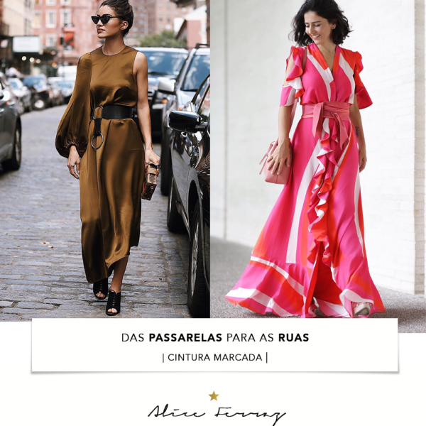 das passarelas para as ruas cintura marcada camila coelho blog