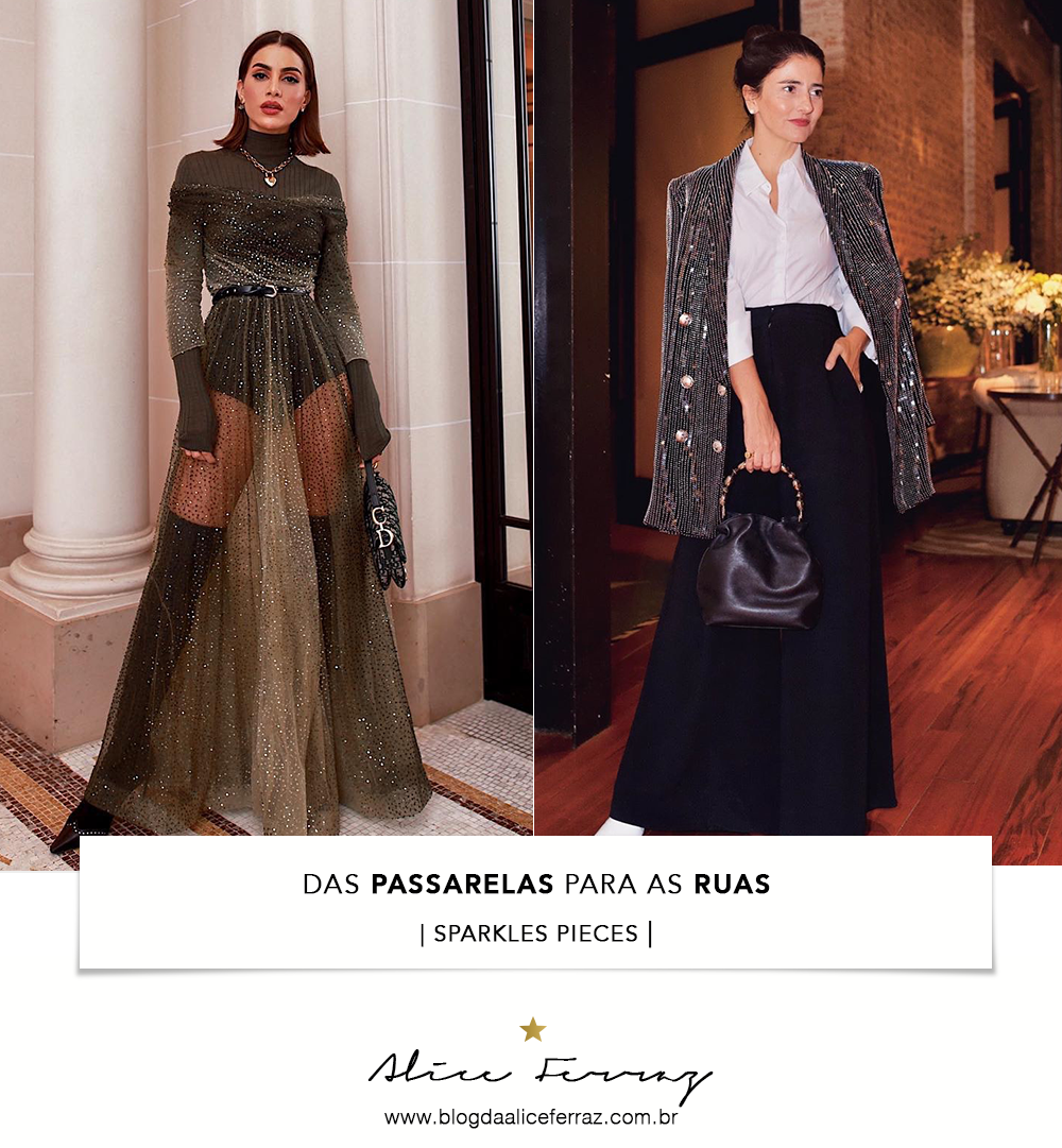 DAS PASSARELAS PARA AS RUAS- SPARKLES PIECES camila