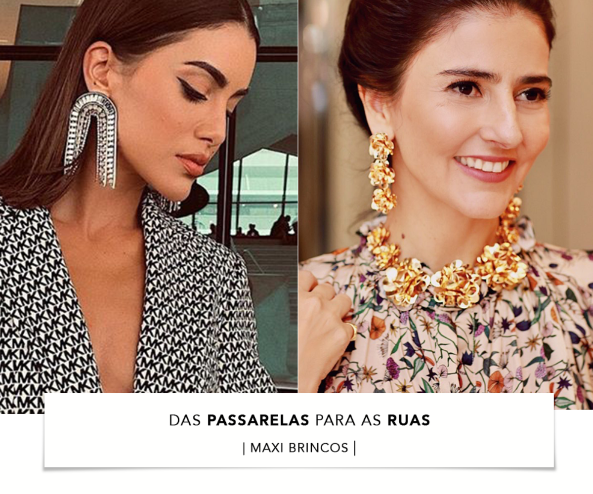 das passarelas para as ruas maxi brincos camila coelho